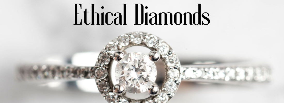 Ethically Sourced Diamonds
