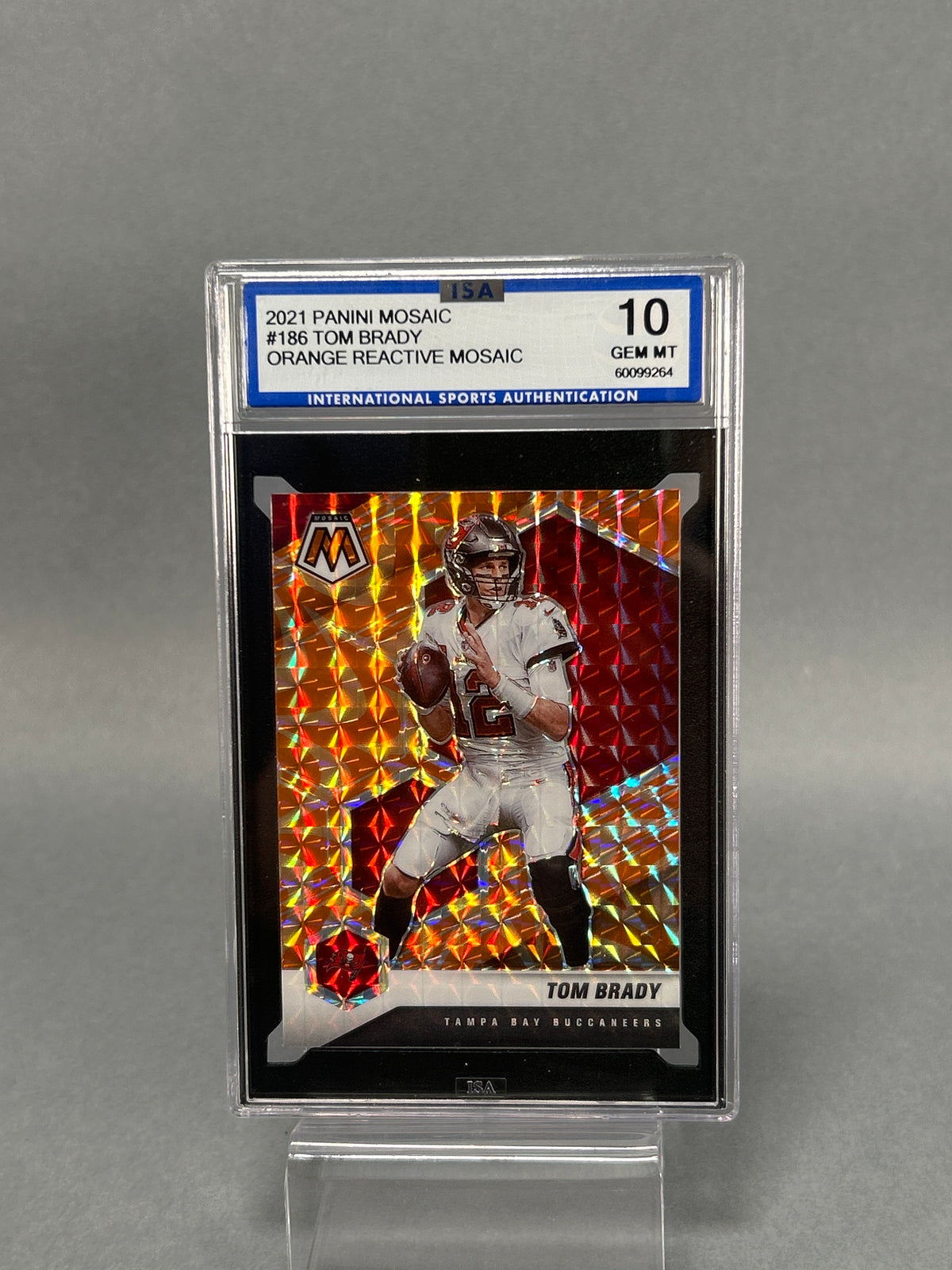 2021 Panini Mosaic #186 Tom Brady Orange Reactive ISA 10