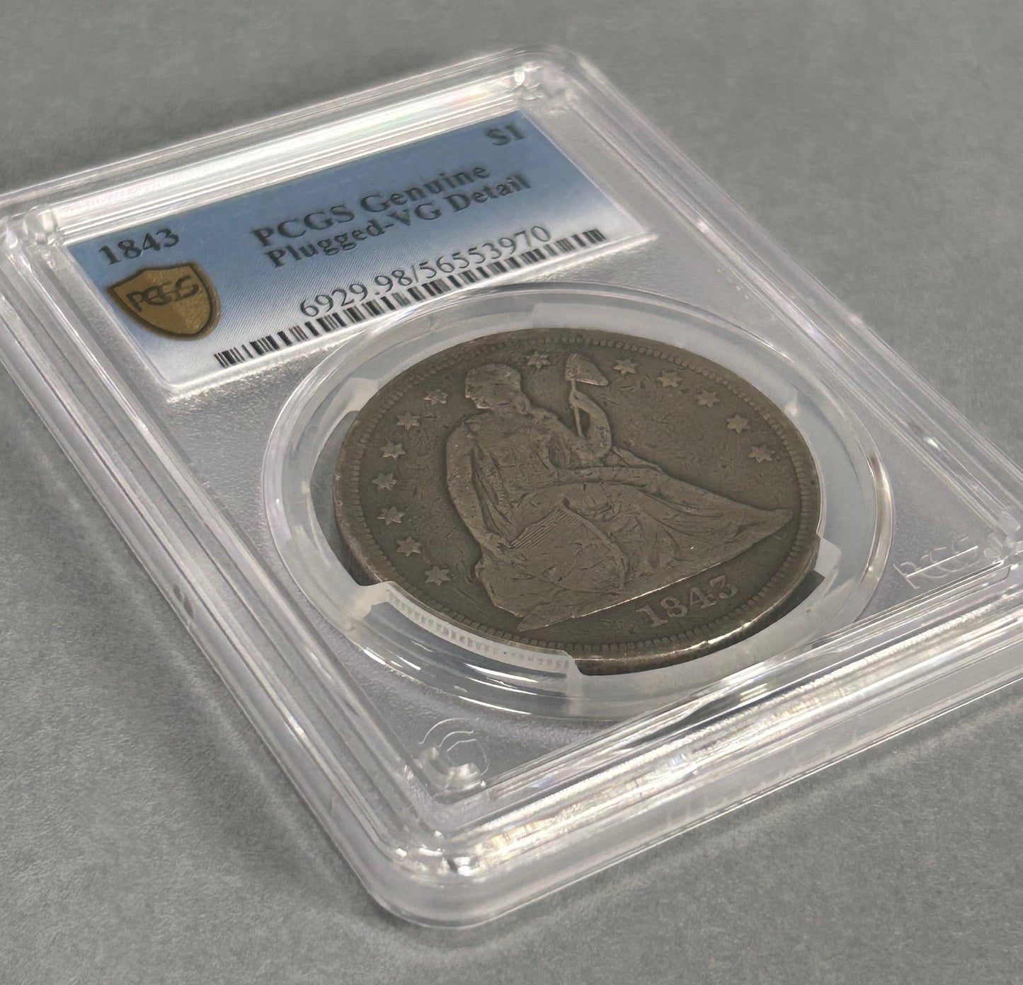 1843 Seated Liberty Dollar "Key Date" PCGS Genuine Plugged-VG Detail