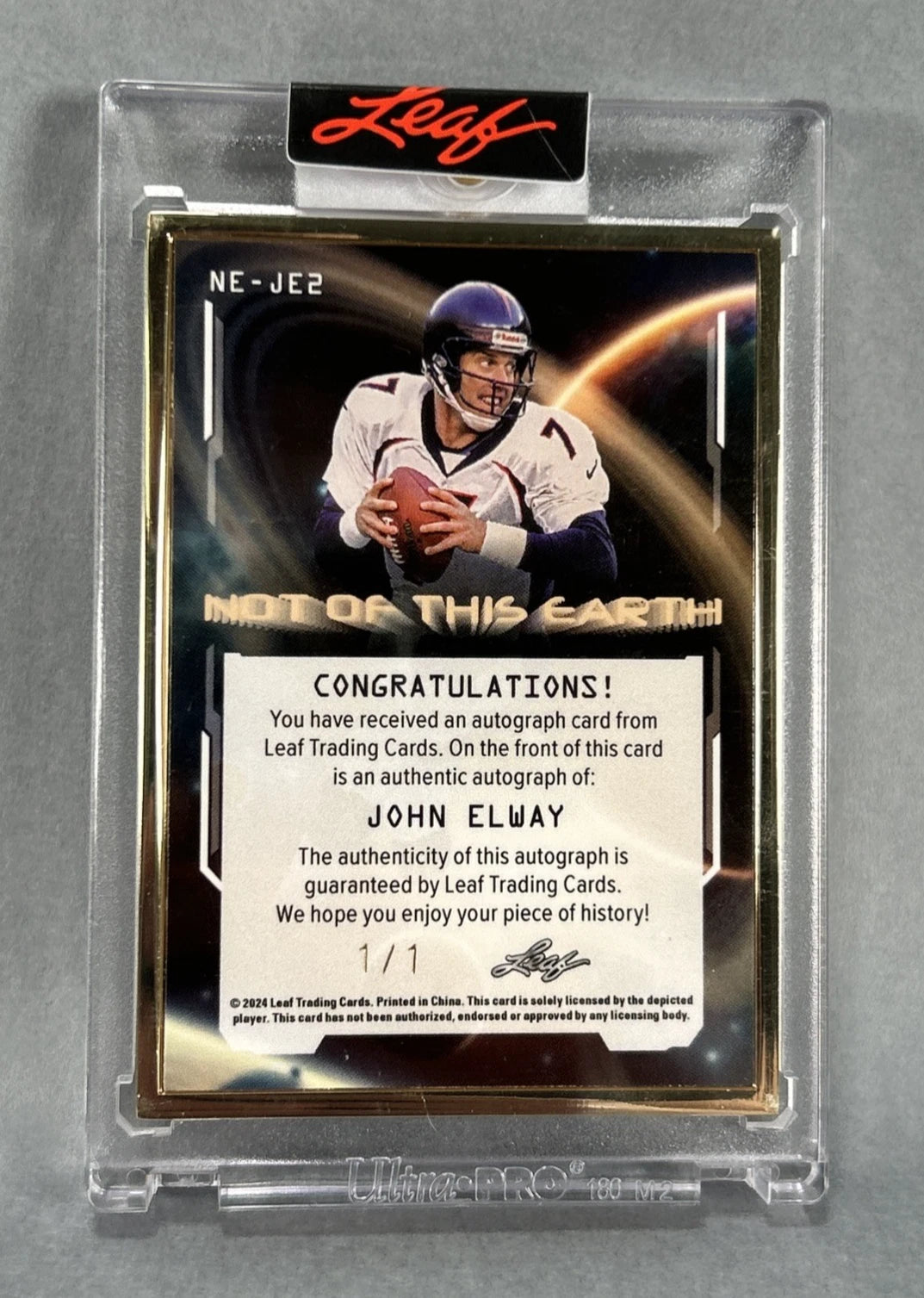 Leaf John Elway Auto 1/1 "Not of This Earth" Decadence Holo Football Card 2024